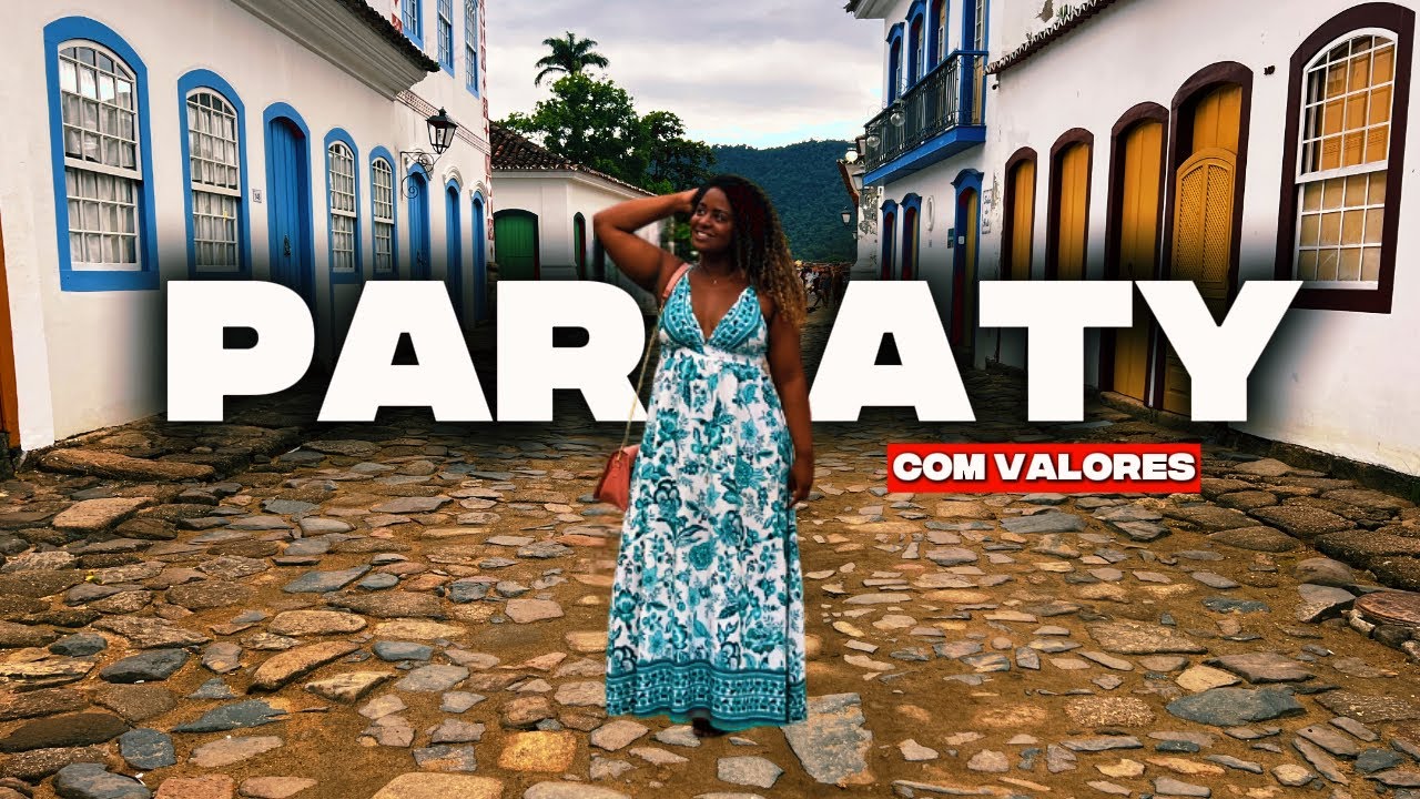 Paraty, RJ: Tudo Que Você Precisa Saber Antes de Ir!