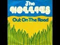 The Hollies   "Out On The Road"