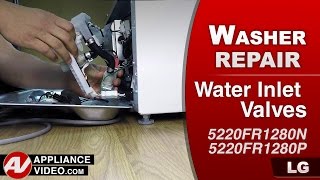 LG Washer - 1e Error Code - Cold & Hot Water Inlet Valves Repair