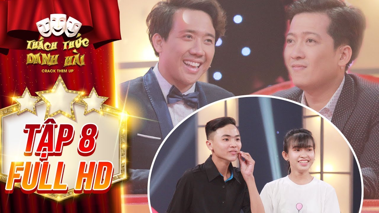 Thách thức danh hài 4 |tập 8 full: Cặp đôi tuổi teen có triệu chứng khiến Trấn Thành phấn khích