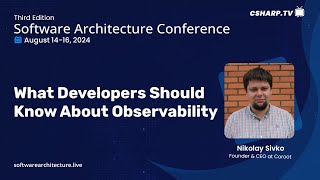 What Developers Should Know about Observability