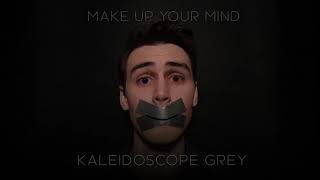 Make Up Your Mind Music Video