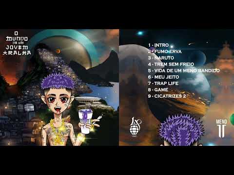 Meno Tody - Mundo de um Jovem Tralha 💿💕🌎  [Álbum completo]