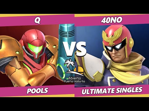 Abierto Puerto Vallarta - Q (Samus) Vs. 40NO (Sephiroth, Captain Falcon) SSBU Ultimate Tournament