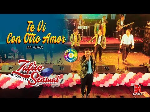 TE VI CON OTRO AMOR - ZAFIRO SENSUAL En Vivo Lima 28 de Julio