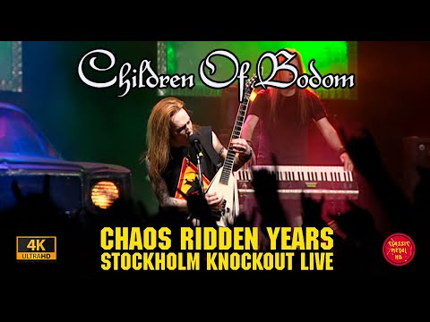 Children Of Bodom - Chaos Ridden Years - Stockholm Knockout LIVE (2006) HD 4K Remastered