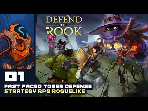 Fast Paced Tower Defense & Strategy RPG Roguelike! - Let's Play Defend The Rook - Part 1