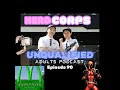 Unintentional Dopeness Unqualified Adults Ep 90