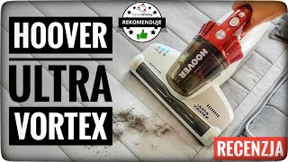 HOOVER ULTRA VORTEX odkurzacz ręczny do tapicerki z lampą UV-C i turbo szczotką RECENZJA