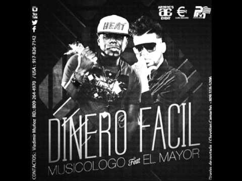 El Mayor Clasico Ft Musicologo - Dinero Facil (Remix Oficial)