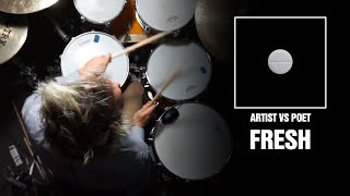 Artist Vs Poet - Fresh | Drum Cover [Blind Playthrough]