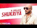 Shukriya (Lyrical) | Sufna | B Praak | Jaani | Ammy Virk | Tania | Latest Punjabi Songs 2020