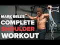 Complete Shoulder Workout w/ Mark Bell