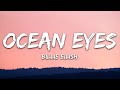 Billie Eilish - Ocean Eyes (Lyrics)#LyricsVibes