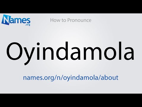 How to Pronounce Oyindamola