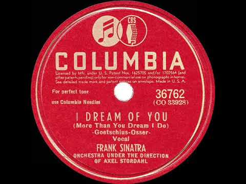 1945 HITS ARCHIVE: I Dream Of You - Frank Sinatra