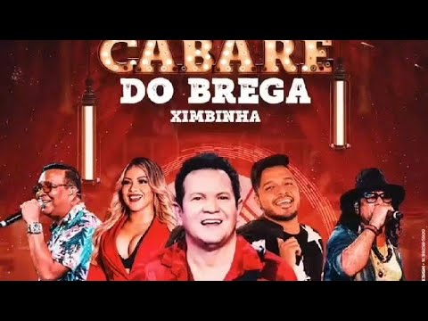 Live Ximbinha Online - Cabaré Do Brega ( Completa )
