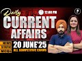20 June Current Affairs 2025 Daily Current Affairs Current Affairs Today