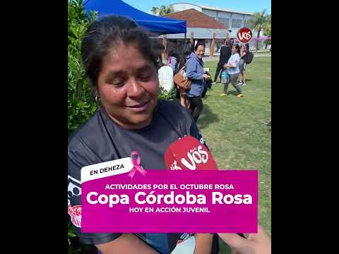 GENERAL DEHEZA: COPA CÓRDOBA ROSA.