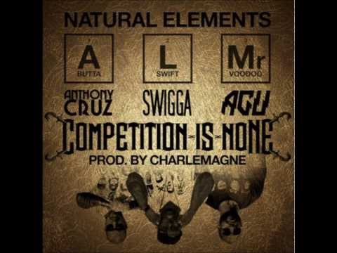 Natural Elements « Competition Is None » (prod by Charlemagne)