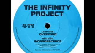 The Infinity Project - Incandescence
