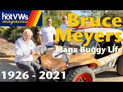 Hot VWs Magazine: Bruce Meyers' life 1926 - 2021