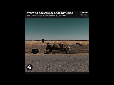 Steff da Campo & Olaf Blackwood - State Of Mind (Robbie Mendez Remix)