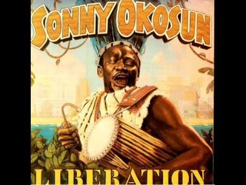 Sonny Okosuns - Liberation