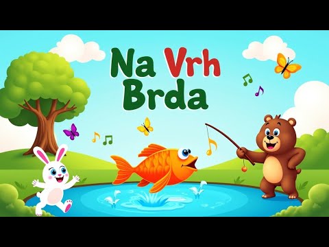 Na Vrh Brda, Riba Ribi, Zeka i Meda 🐻🎣– Najlepše Dečje Pesmice! 🎶 | Smajlići