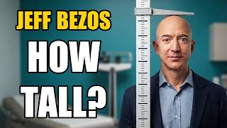 Jeff Bezos Height | How Tall Is Jeff Bezos