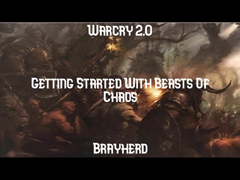 Warcry 2.0: Getting Started With Beasts Of Chaos - Brayherd