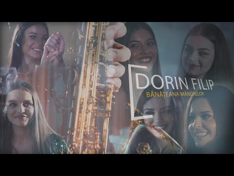 Dorin Filip - Bănățeana mândrelor | ᴴᴰ