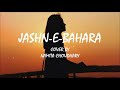 Jashn E Bahara Cover Namita Choudhary Jodhaa Akbar Lyrical Video V4s Lyrics