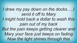 Hal Ketchum - I Miss My Mary Lyrics