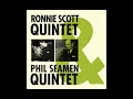 Ronnie Scott Quintet & Phil Seamen Quintet — Poinciana