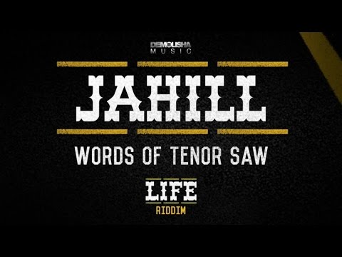 Demolisha Deejayz Ft. Jahill - Words of Tenor Saw