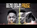 RunTown Bend Down Pause Official Audio Ft WizKid Freeme TV