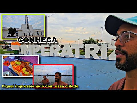 CONHEÇA IMPERATRIZ-MA, FIQUEI IMPRESSIONADO COM CIDADE