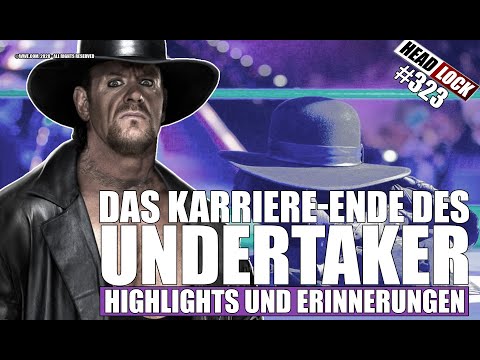 #323: Der Undertaker beendet seine Karriere - Highlights und Erinnerungen an den Dead Man