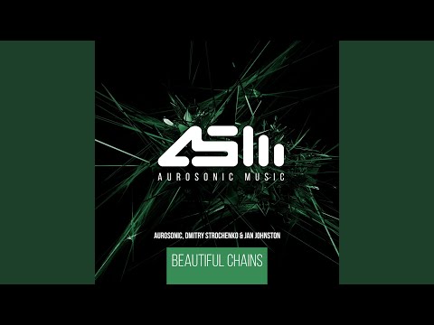 Beautiful Chains (Dub)