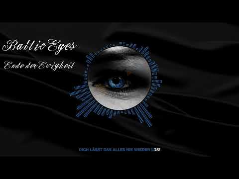Baltic Eyes - Ende der Ewigkeit