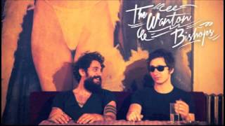 The Wanton Bishops | Sleep With The Lights On