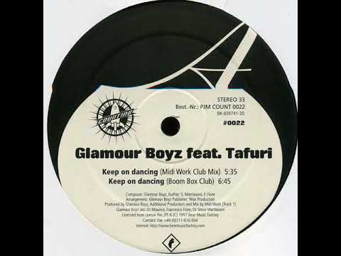 Glamour Boyz Feat  Tafuri ‎– Keep On Dancing (Boom Box Club)(1997)