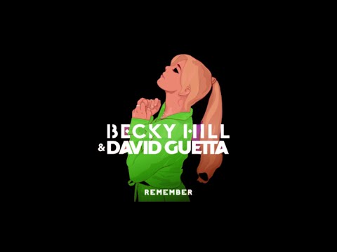 Becky Hill, David Guetta - Remember (Data 92 Remix)