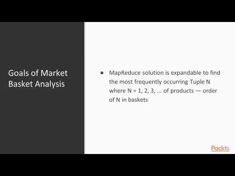 Big Data Analytics Projects with Apache Spark Market Basket Analysis Goals | packtpub com