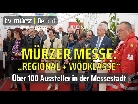 tv mürz | Mürzer Messe: „regional + wödklasse“ - über 100 Aussteller in der Messestadt