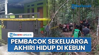 Pria Pelaku Pembacokan 5 Anggota Keluarganya di Tasikmalaya Ditemukan Tewas Mengenaskan di Kebun