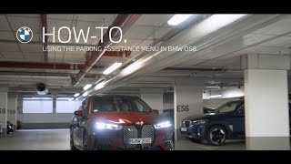 BMW How To Use the Parking Assistance Menu