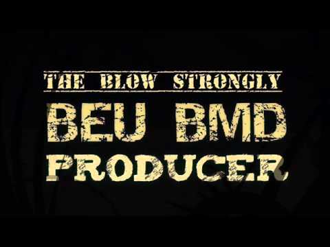 The Blow Strongly Beu bmd   DEMO