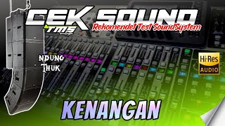 Download lagu INSTRUMENTAL CEK SOUND DANGDUT KALEM BASS NENDANG COCOK UNTUK TEST AUDIO HAJATAN ANDA mp3